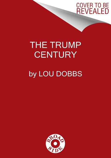 The Trump Century