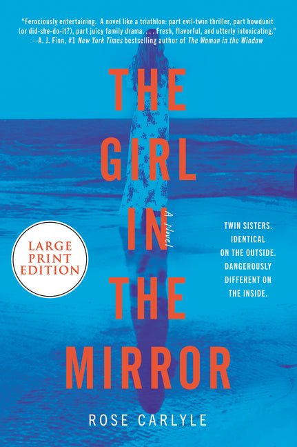 The Girl in the Mirror: A Novel