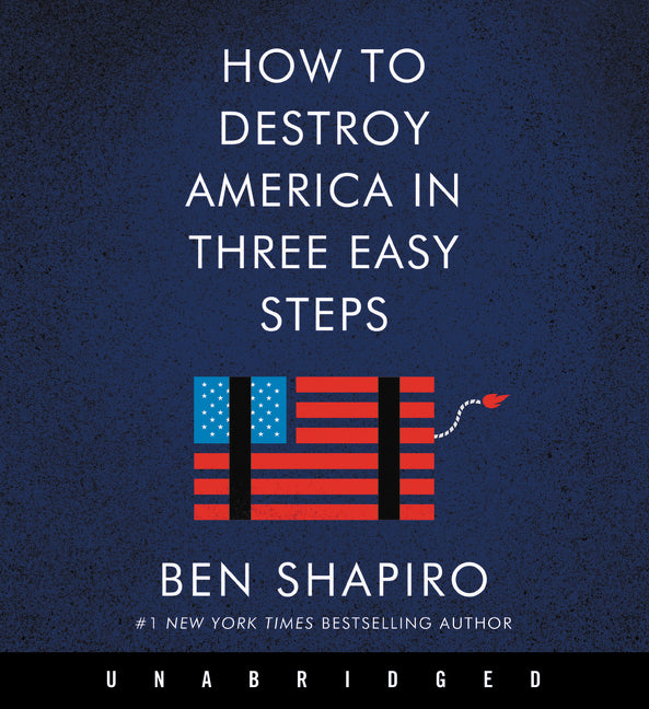 How to Destroy America in Three Easy Steps CD