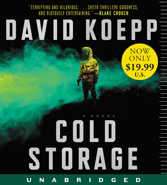 Cold Storage: A Novel