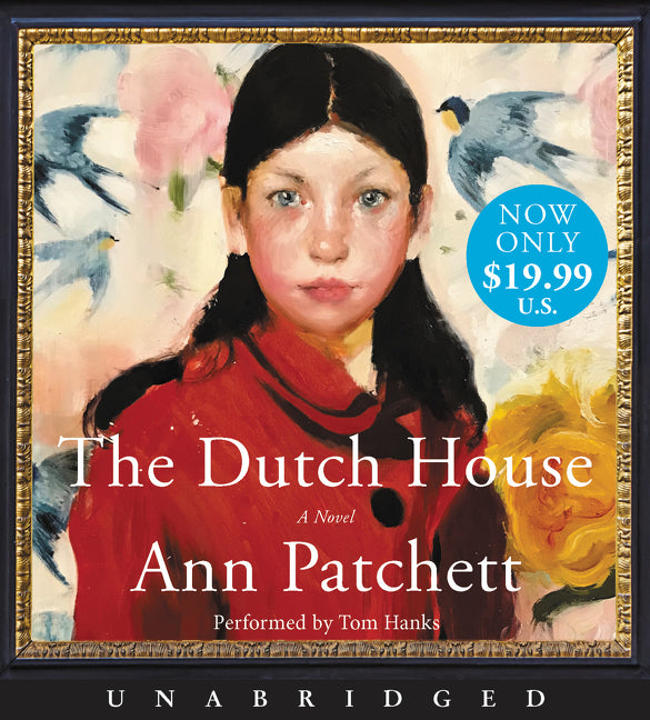 The Dutch House: A Novel
