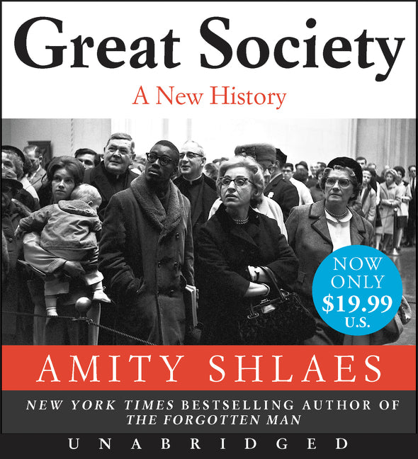 Great Society: A New History