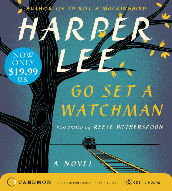 Go Set a Watchman: A Novel