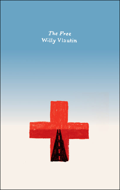 The Free: A Novel