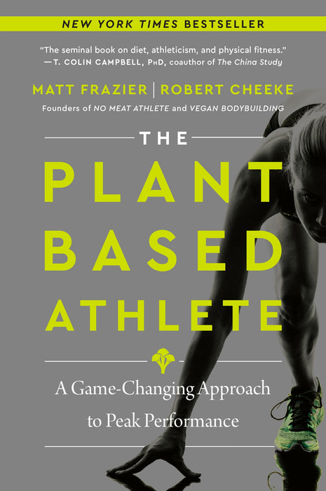 The Plant-Based Athlete