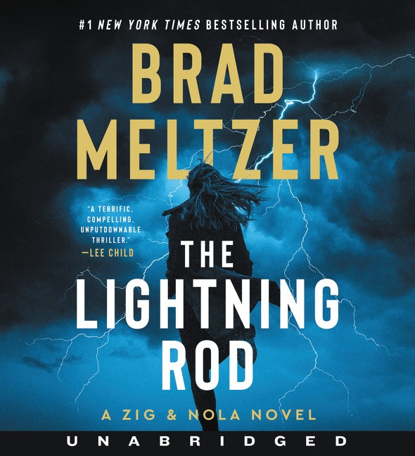 The Lightning Rod: A Zig & Nola Novel