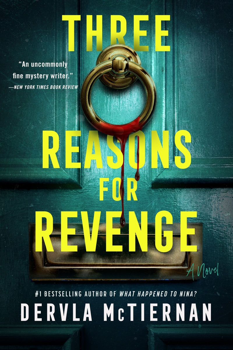 Three Reasons for Revenge: A Novel
