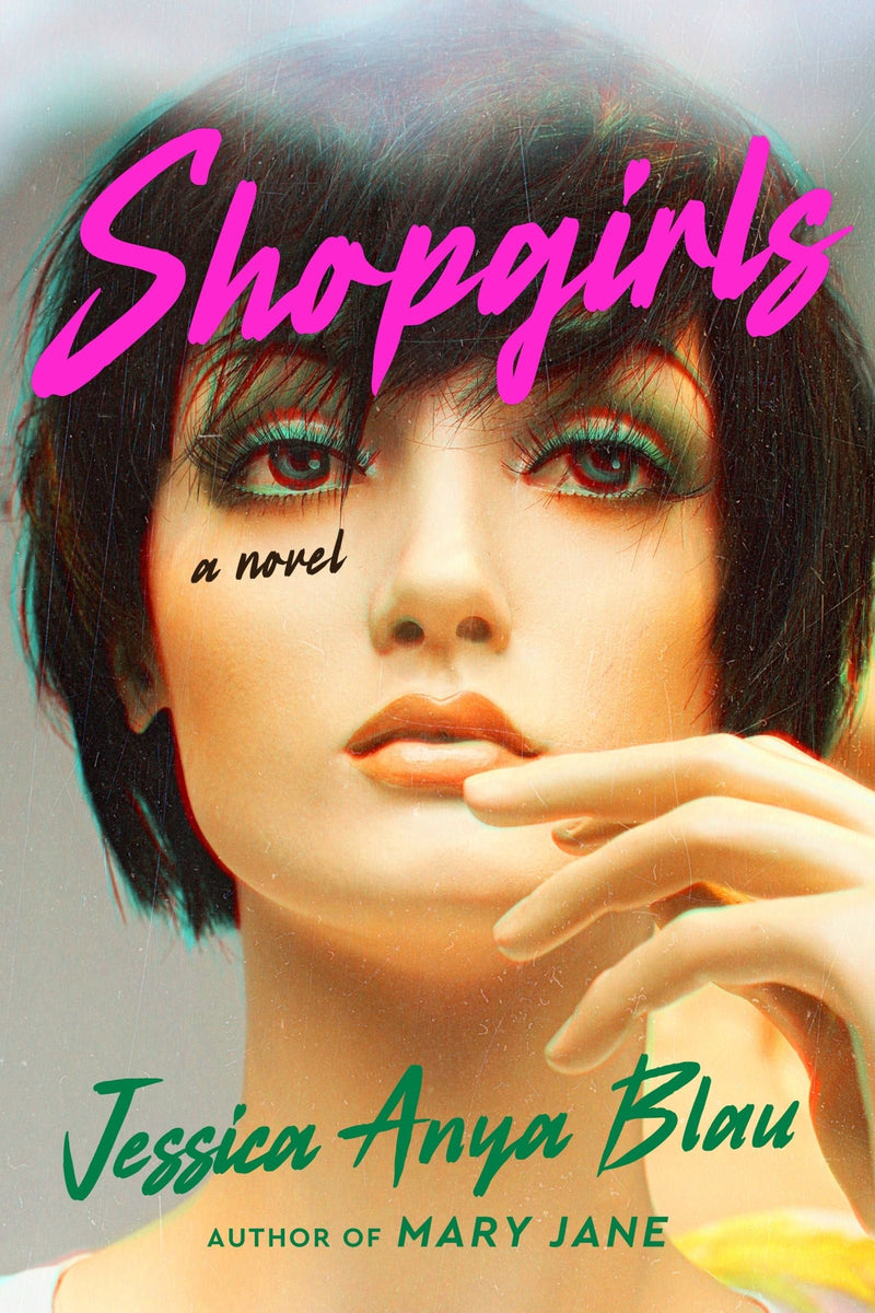 Shopgirls: A Novel