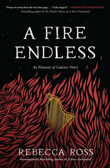 A Fire Endless: A Novel
