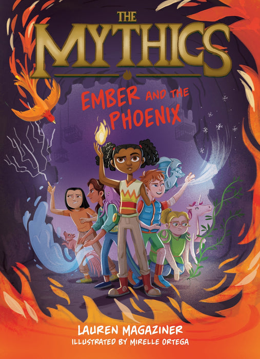 The Mythics #4: Ember and the Phoenix