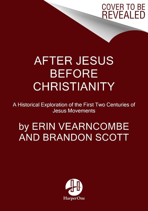 After Jesus Before Christianity