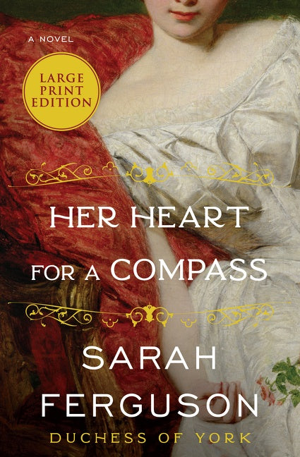Her Heart for a Compass: A Novel