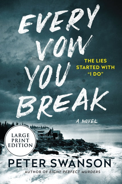 Every Vow You Break: A Novel