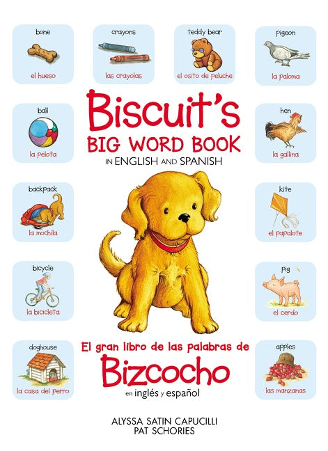 Biscuit’s Big Word Book in English and Spanish: Bilingual English-Spanish