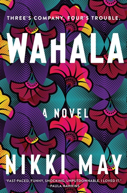 Wahala: A Novel