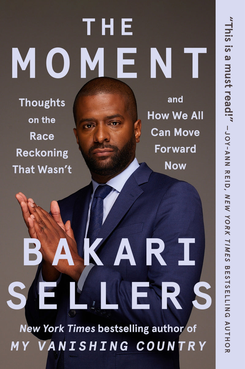 The Moment: Thoughts on the Race Reckoning That Wasn’t and How We All Can Move Forward Now
