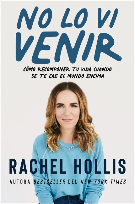 Didn't See That Coming \ No lo vi venir (Spanish edition)