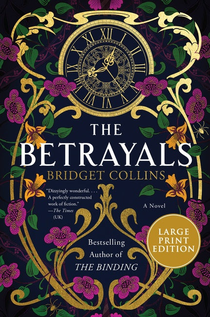 The Betrayals: A Novel