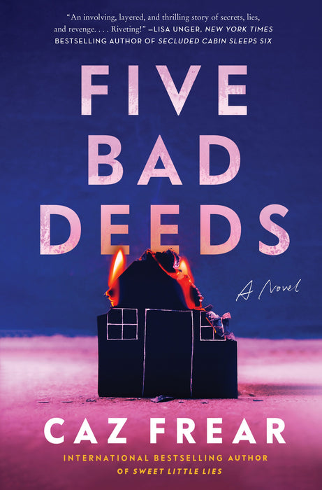 Five Bad Deeds