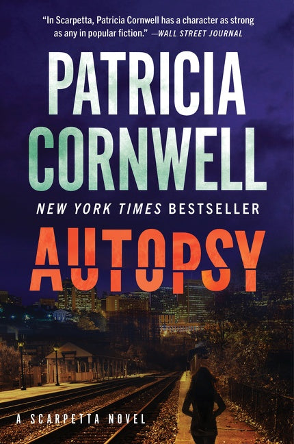 Autopsy: A Scarpetta Novel