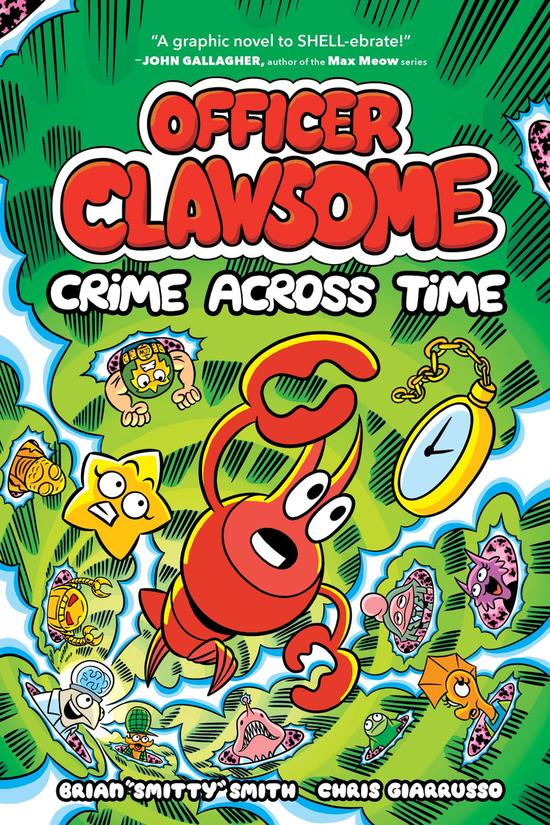 Officer Clawsome: Crime Across Time: A Graphic Novel