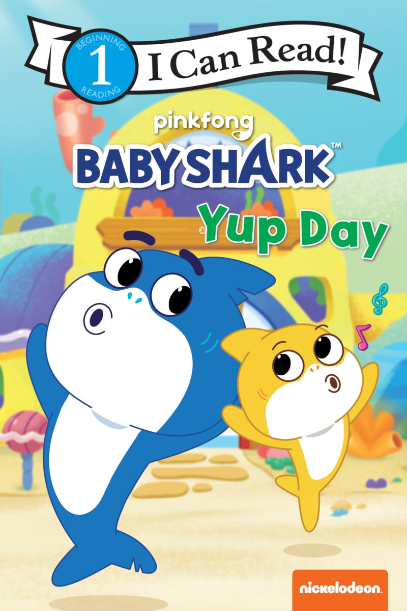 Baby Sharkâ€™s Big Show!: Yup Day