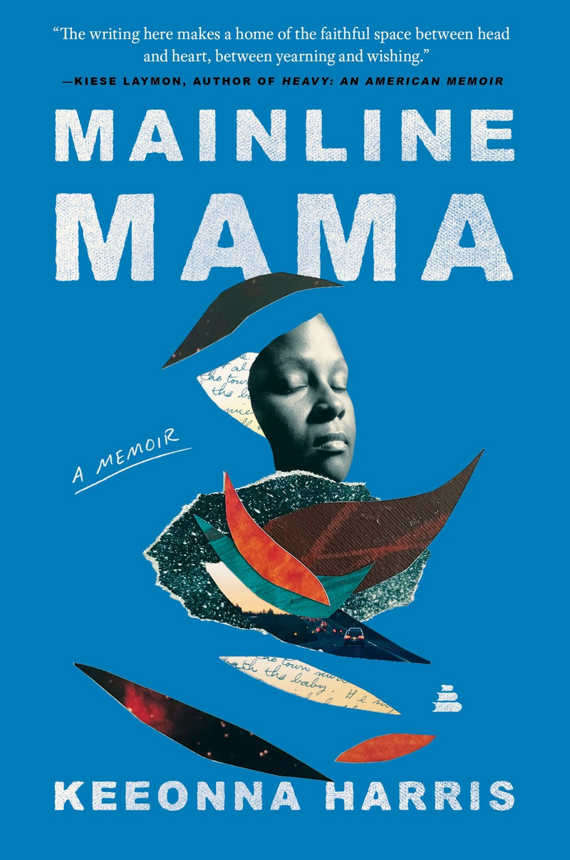 Mainline Mama: A Memoir
