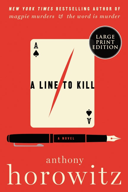 A Line to Kill: A Novel