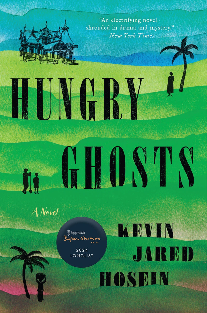 Hungry Ghosts: A Novel