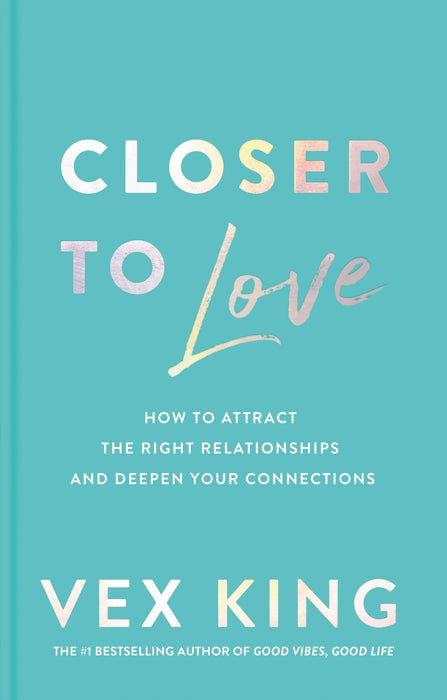 Closer to Love