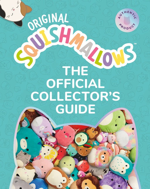 Squishmallows: The Official Collectorâ€™s Guide