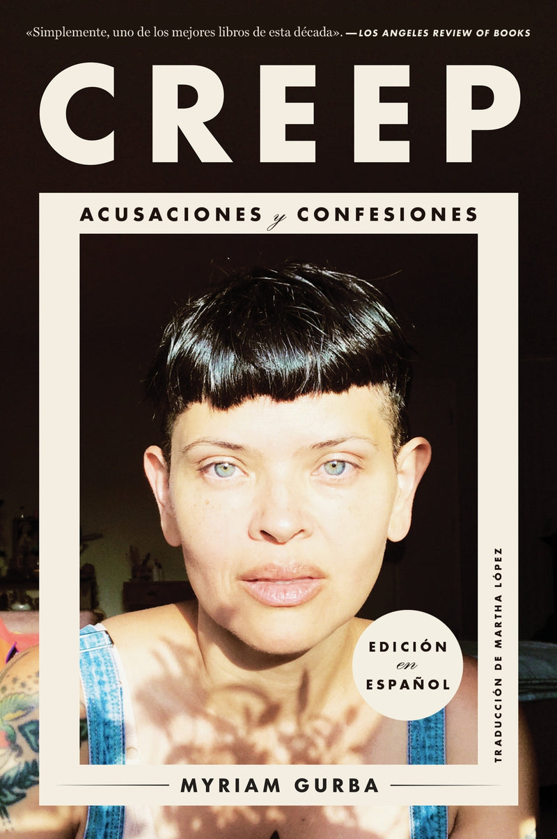 Creep \ Creep: Acusaciones y confesiones