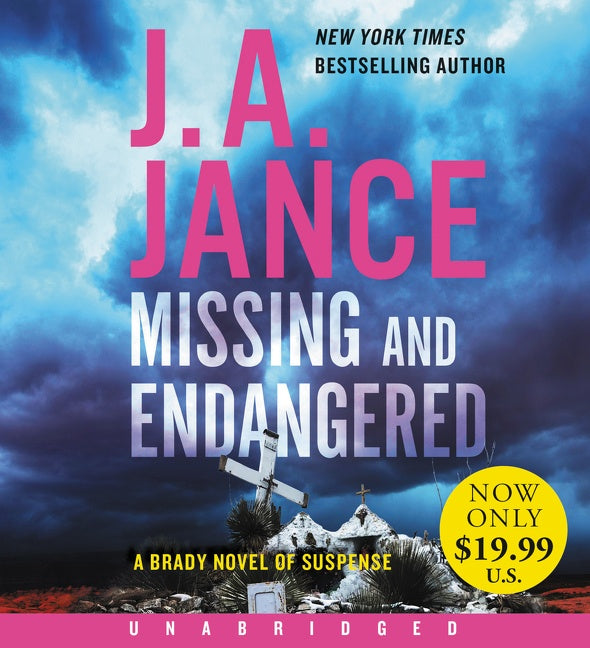 Missing and Endangered: A Brady Novel of Suspense