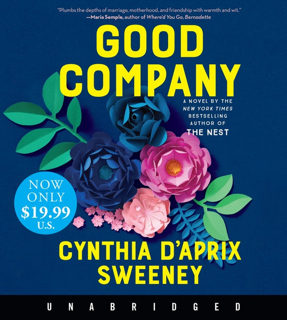 Good Company: A Novel