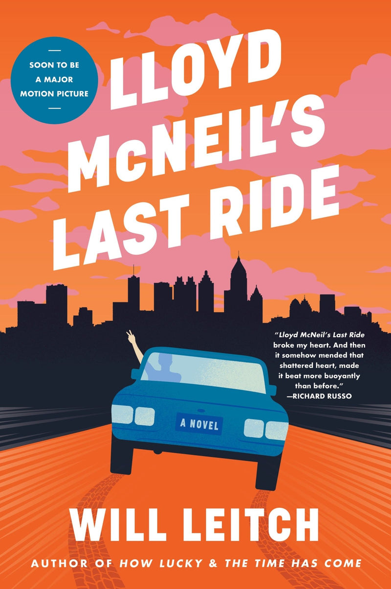 Lloyd McNeil’s Last Ride: A Novel