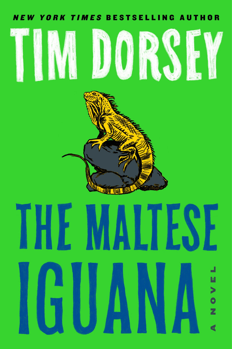 The Maltese Iguana: A Novel