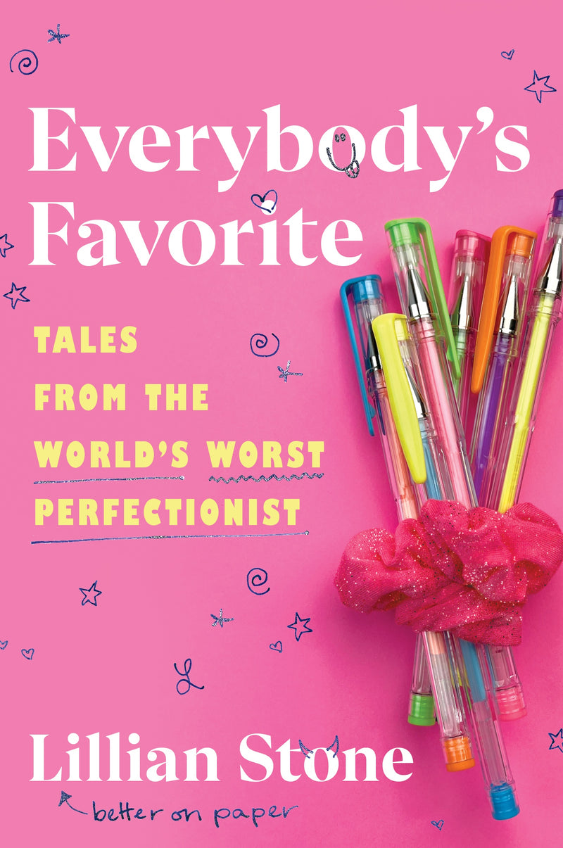 Everybody's Favorite: Tales from the World’s Worst Perfectionist