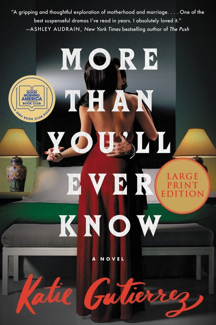 More Than You'll Ever Know: A Novel