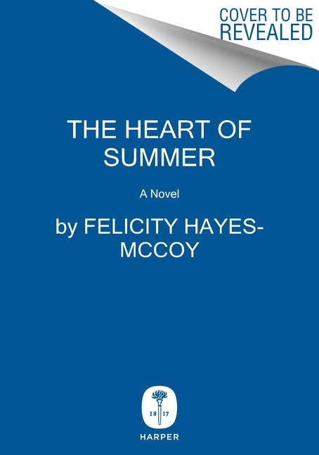 The Heart of Summer: A Novel