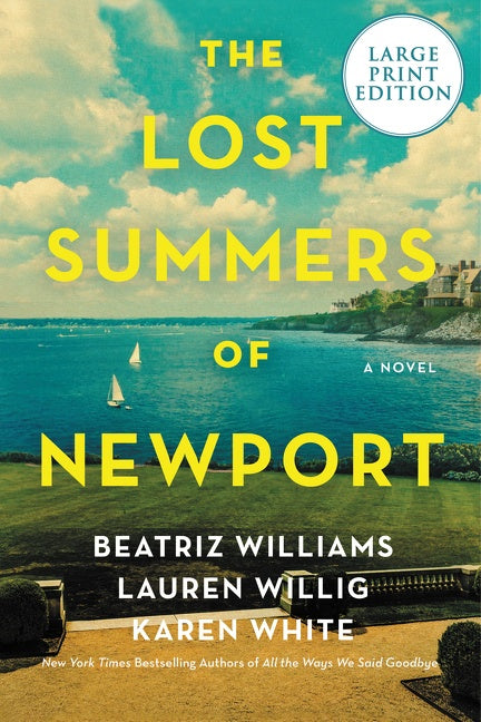 The Lost Summers of Newport: A Novel
