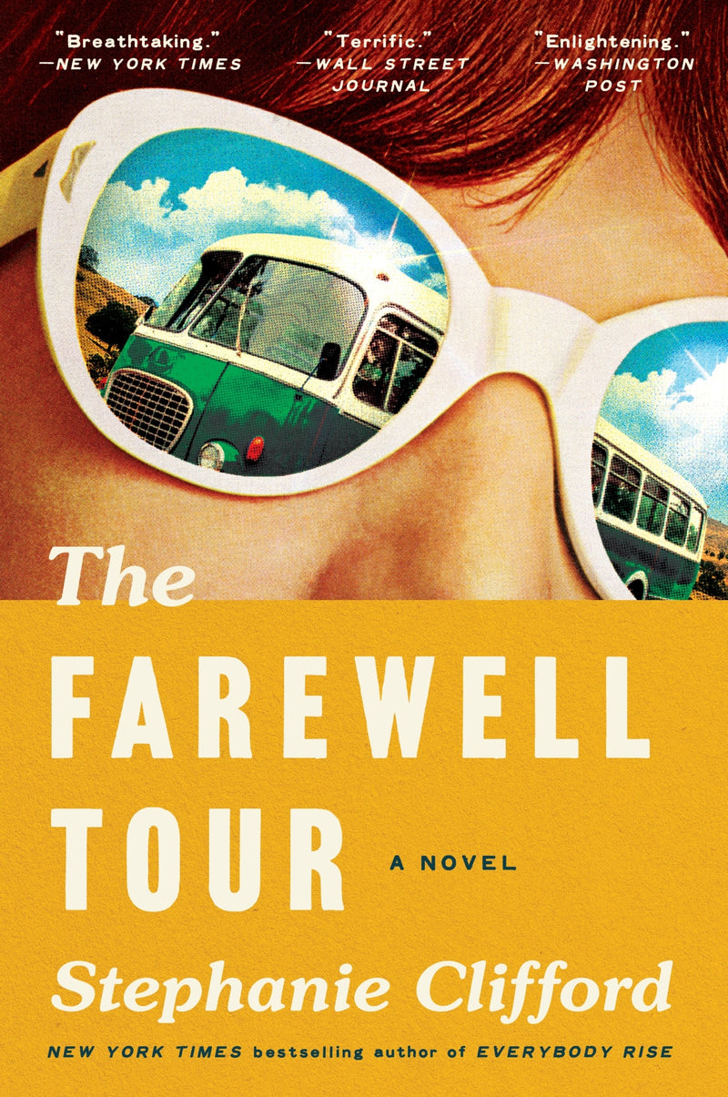 The Farewell Tour: A Novel