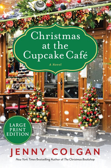 Christmas at the Cupcake Cafe: A Novel