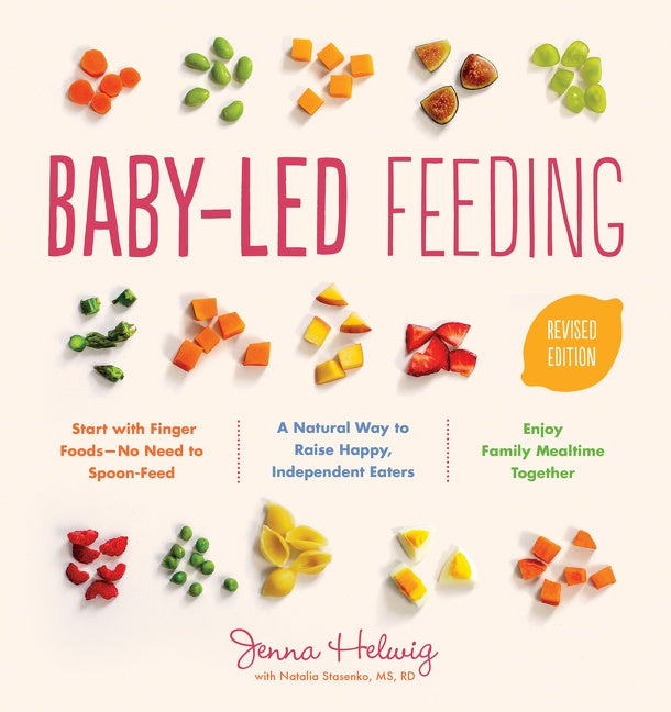 Baby-Led Feeding Revised Edition