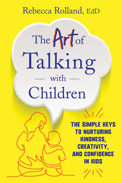 The Art of Talking with Children