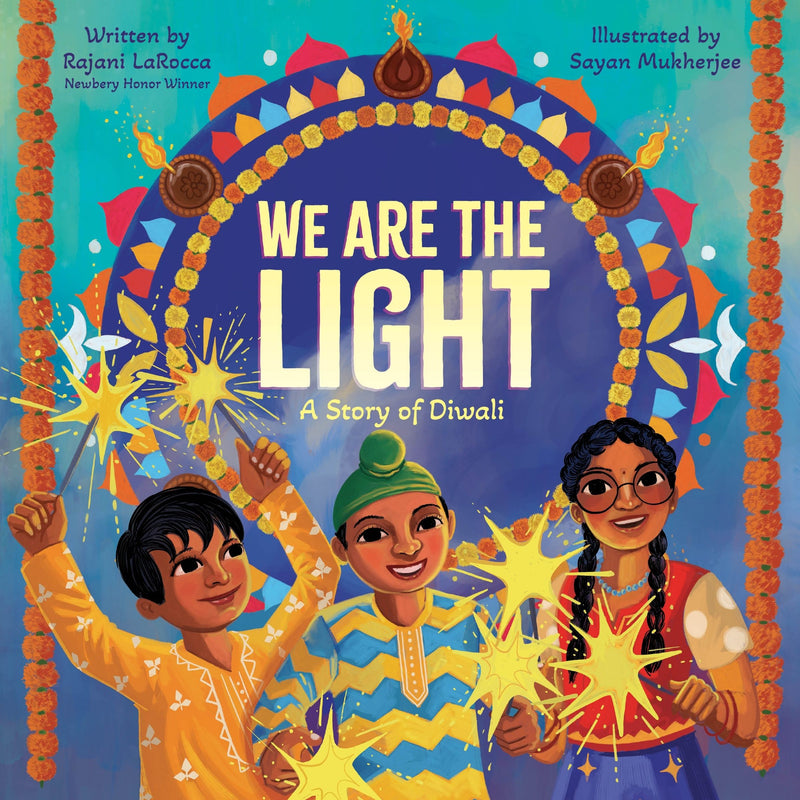 We Are the Light: A Story of Diwali