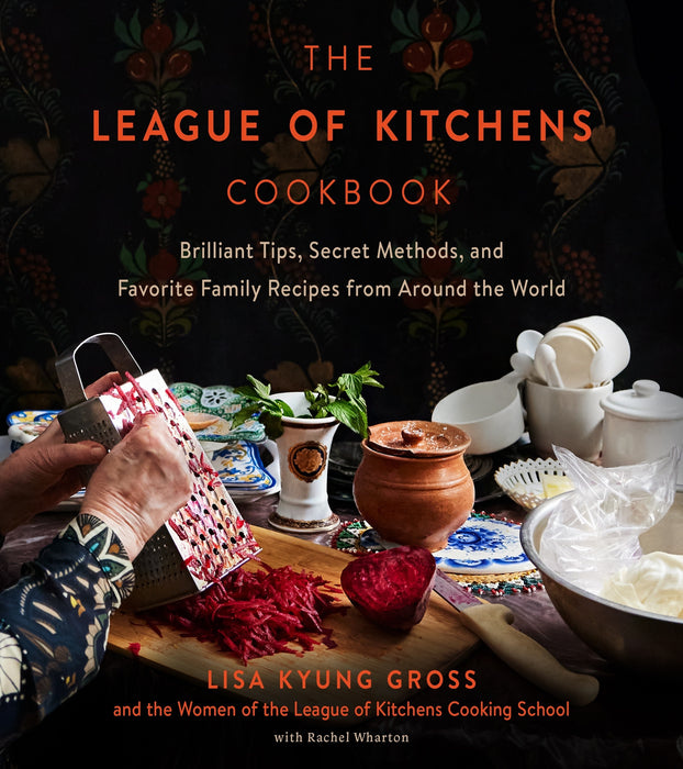 The League of Kitchens Cookbook