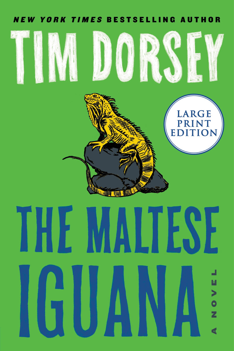 The Maltese Iguana: A Novel