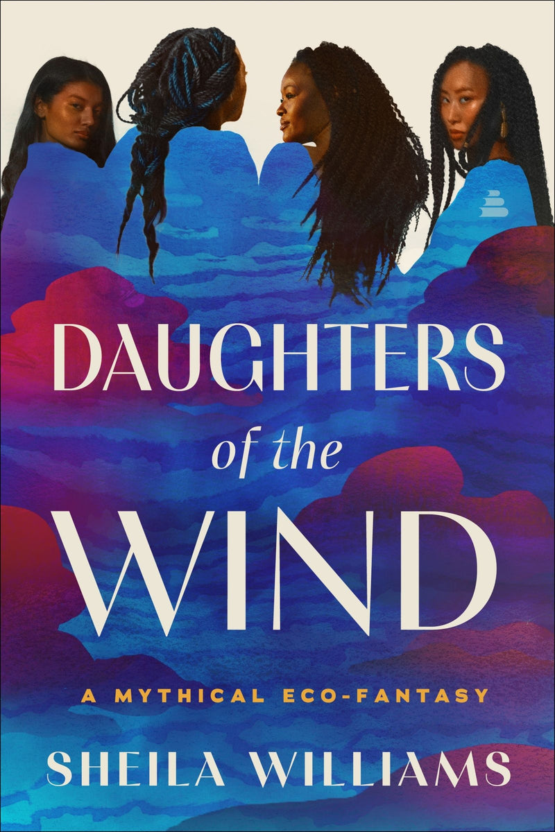 Daughters of the Wind: A Mythical Eco-Fantasy