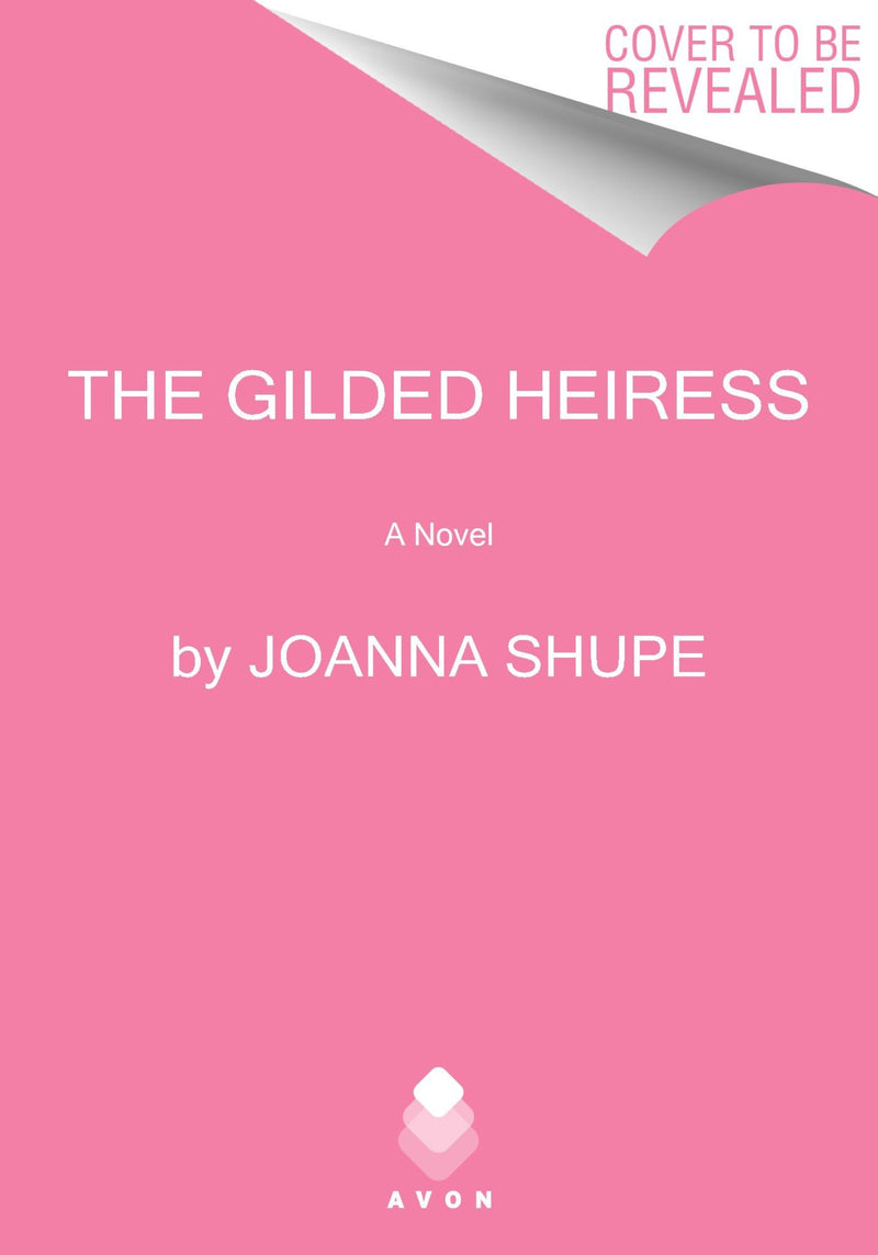 The Gilded Heiress: A Novel
