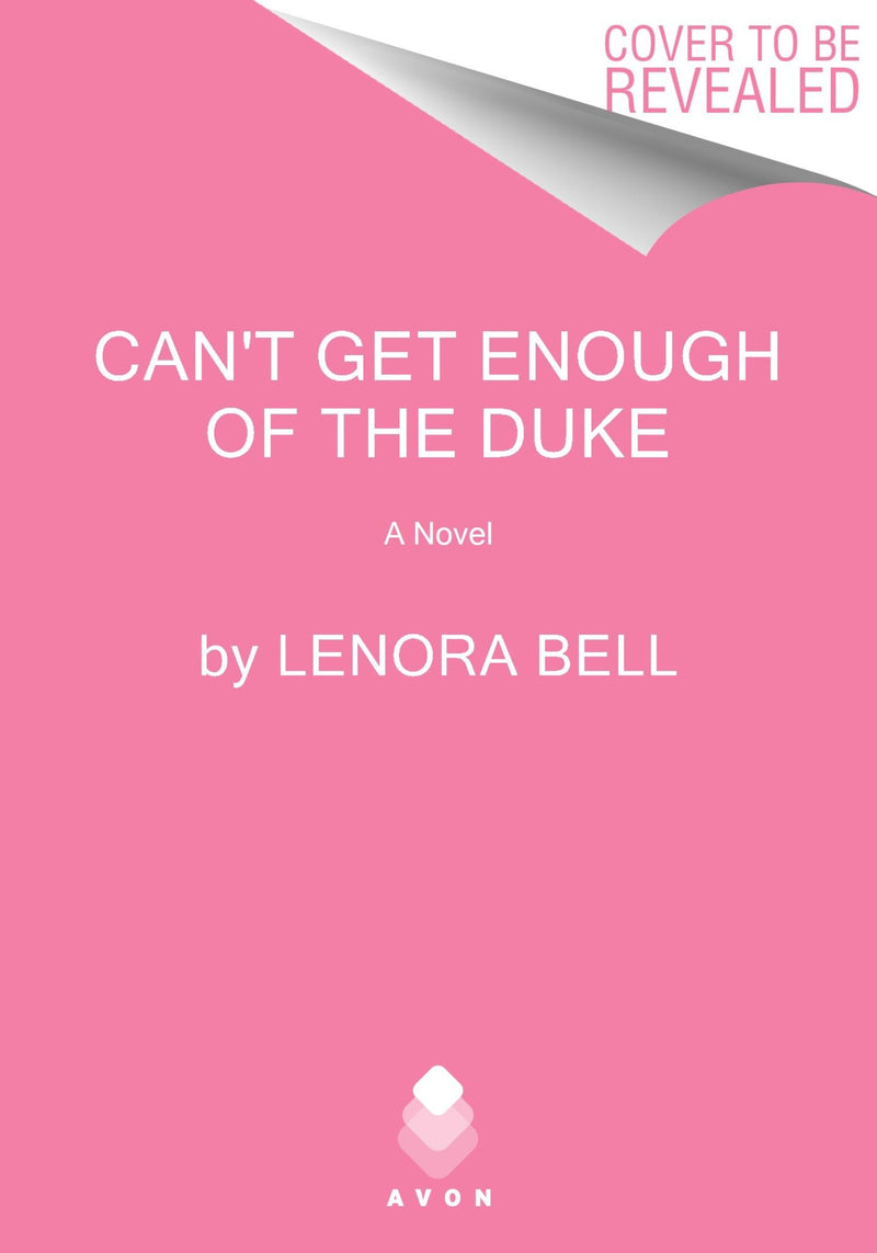 Can't Get Enough of the Duke: A Novel